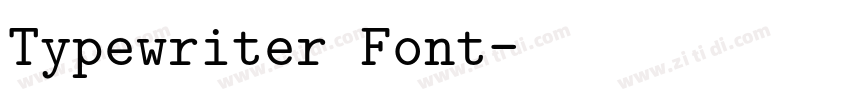 Typewriter Font字体转换